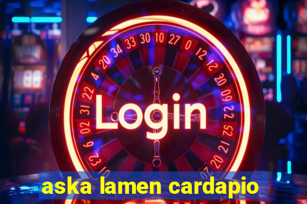 aska lamen cardapio